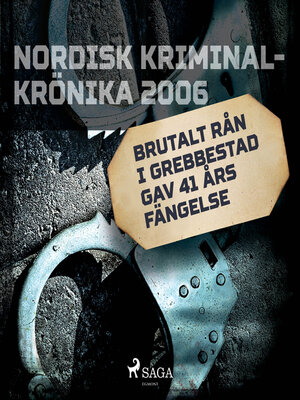 cover image of Brutalt rån i Grebbestad gav 41 års fängelse